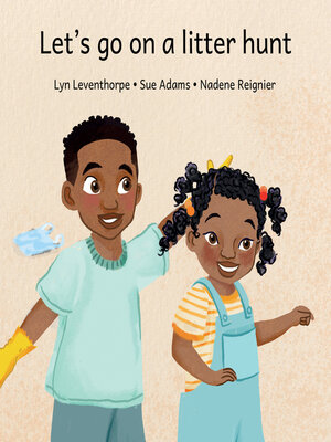 cover image of Let's Go on a Litter Hunt